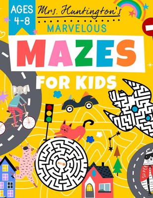 Marvelous Mazes for Kids Ages 4-8: Maze Activity Variety Puzzle Book (Kids Activ