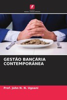 GestÃO BancÁRia ContemporÂNea John N. N. Ugoani Taschenbuch Portugiesisch 2022