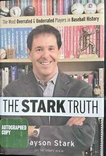 The Stark Truth by Jayson Stark (HB 2007) SIGNED