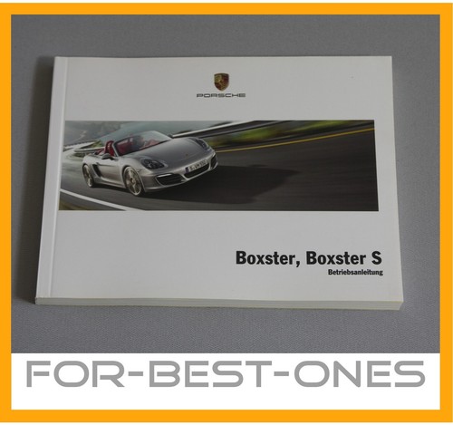 NEU Porsche Boxster 981 Betriebsanleitung Bedienungsanleitung Handbuch Bedienung