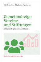 GemeinnüTzige Vereine Und Stiftungen Erfolgreich GrüNden Und FüHren Werz (U. A.)