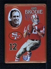 1994 Metalic Images QB Legends John Brodie #2 0g1b