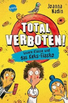 Total verboten! Unsere Klasse und das Keks-Fiasko: ... | Buch | Zustand sehr gut