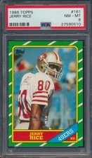 1986 TOPPS FOOTBALL #161 JERRY RICE RC PSA 8 NM-MT HOF ROOKIE *QTY*