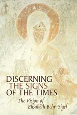 B Elisabeth Discerning the Signs of the Times (Paperback) (UK IMPORT)