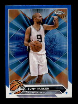 TONY PARKER 2024 TOPPS CHROME #104 BLUE REFRACTOR PARALLEL #01/75  WOW #1 BF7831