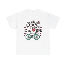 My Only Love Is My Bike Graphic T Shirt Retro Unisex Heavy Cotton Tee
