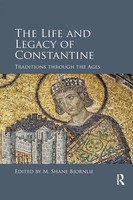 M. Shane Bjornlie | The Life And Legacy Of Constantine | Taschenbuch | Englisch