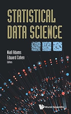 STATISTICAL DATA SCIENCE By Niall Adams & Edward Cohen - Hardcover **BRAND NEW**