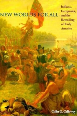 #ad New Worlds for All: Indians Europeans and the Remaking of Early Am VERY GOOD $4.98