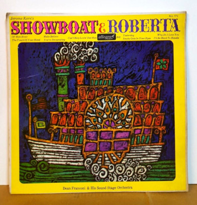 Jerome Kern's Showboat & Roberta -Dean Franconi And His Sound Stage Orchestra LP