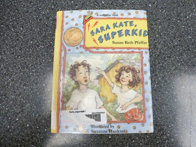 Sara Kate, Super Kid by Susan Beth Pfeffer (1994, Hardcover), Ex Libr