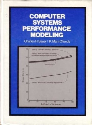 Computer Systems Performance Modeling