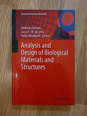 Analysis And Design of Biological Materials And Structures von Holm Altenbach...