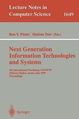 Next Generation Information Technologies and Systems: 4th International Workshop