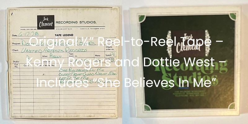 KENNY ROGERS / DOTTIE WEST - "She Believes In Me" Reel-to-Reel Tape