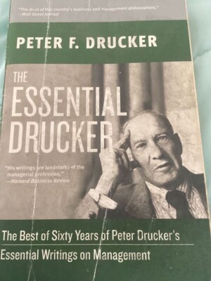 The Essential Drucker by Peter F. Drucker