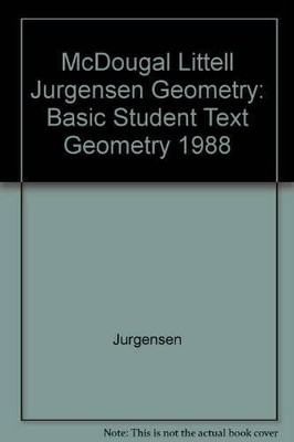 McDougal Littell Jurgensen Geometry: Basic Student Text  - ACCEPTABLE
