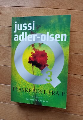 Flaskepost fra P : krimithriller by jussi adler-Olsen in DANISH?