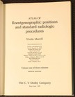 Atlas of Roentgenographic Positions and ... by Merrill 4th edition 3 Volumes HC — photo 4