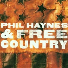 Phil Haynes & Free Country - Phil Haynes & Free Country - audio cd - Very Go...