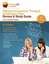 National Occupational Therapy Certification Exam Review and Study Guide,  - GOOD
