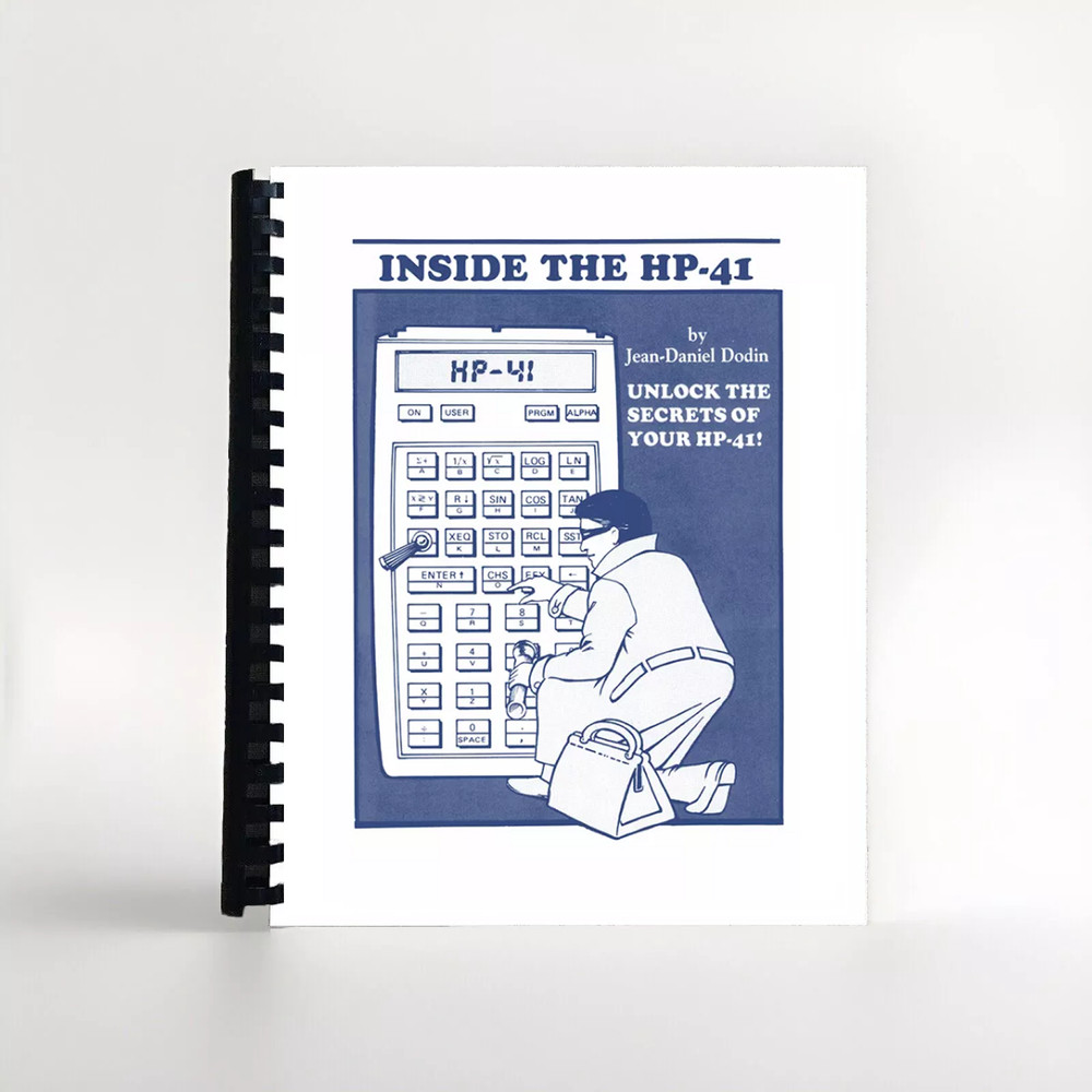 Inside the HP-41, Manual for HP-41 Calculator | HP 41CV | HP 41CX | HP 41C