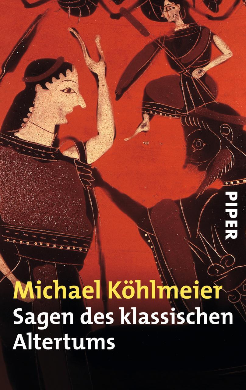Sagen Des Klassischen Altertums Michael Köhlmeier