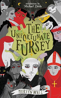 The Unfortunate Fursey (Valancourt 20th Century Classic - Paperback NEW Wall, Me