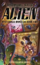 2: Alien: Mysterious Monsters (book two) - Paperback - GOOD