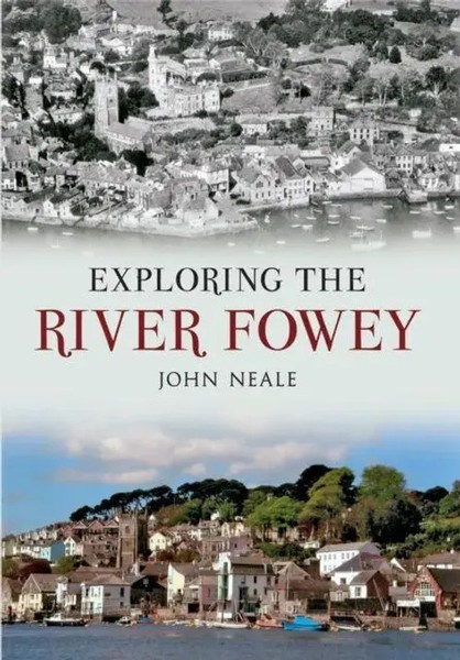 Exploring The River Fowey | John Neale | Taschenbuch | Kartoniert / Broschiert-image
