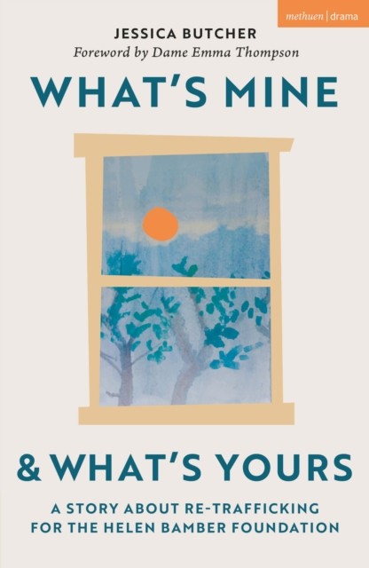 Whats Mine  Whats Yours by Jessica Butcher PAPERBACK 9781350372573