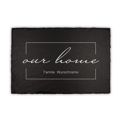 Schieferplatte Familienname 20x30cm Türschild personalisiert Geschenk 8 Our home