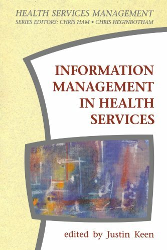 Information Management In Health Services (Health Services Management Series),J