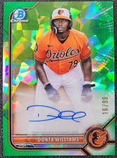 2022 Bowman Chrome 1st Green Atomic REFRACTOR AUTO /99 Donta Williams #CPA-DW