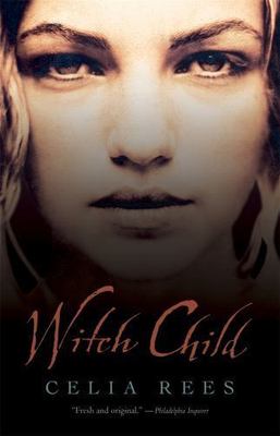 Witch Child by Rees, Celia