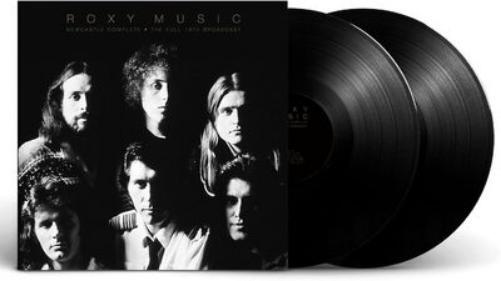 Roxy Music Newcastle Complete: The Full 1974 Broadcast (Vinyl LP) 12" Album