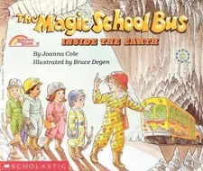 The Magic School Bus inside the Earth (Magic School... by Cole, Joanna Paperback