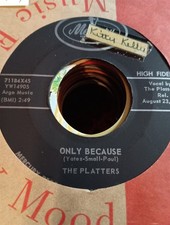 The Platters, Only Because 1957 Mercury 45 sleeve
