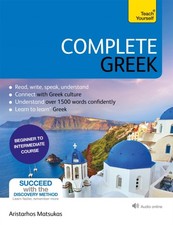 Complete Greek by Aristarhos Matsukas (Multip...
