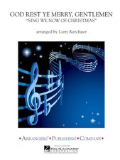 God Rest Ye Merry, Gentlemen Arrangers' Publ Concert Band Score & Parts