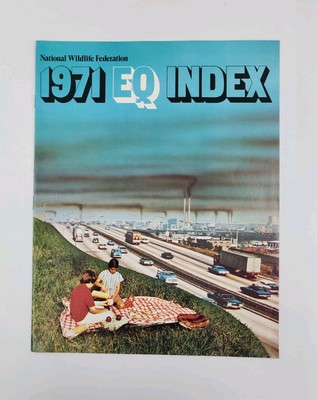 Vintage 1971 EQ Index - Early Environmental Pollution Literature