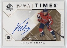 2018-19 SP Authentic Sign of the Times Jakub Vrana #SOTT-JV Auto s7f