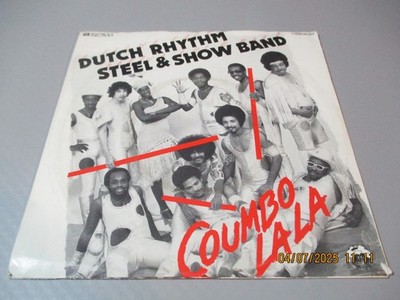 (67) 7'' Single Vinyl - Dutch Rhythm Steel & Show Band/Coumbo Lala