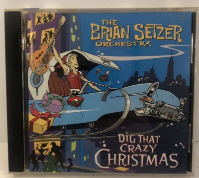 THE BRIAN SETZER ORCHESTRA, DIG THAT CRAZY CHRISTMAS CD, NEW/SEALED