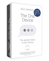 Brian Merchant - One Device The Secret History Of The Iphone - Paper - G245Z
