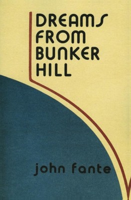 Dreams from Bunker Hill: A Lyrical Coming-of-Age Novel About a Young Writer ...