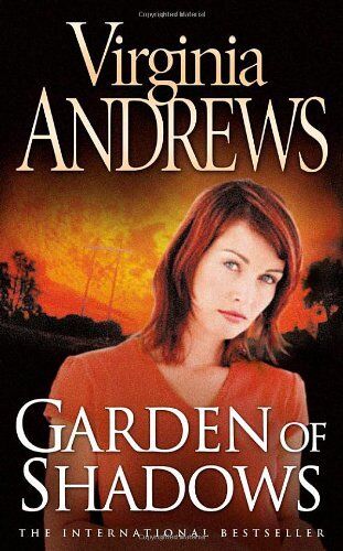 Garden of Shadows, Book by V.C. Andrews, Official Publisher Page