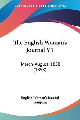 English Woman's Journal Company | The English Woman's Journal V1 | Taschenbuch