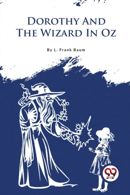 Dorothy and the Wizard in Oz by L. Frank Baum (Paperback Book) - Image 4